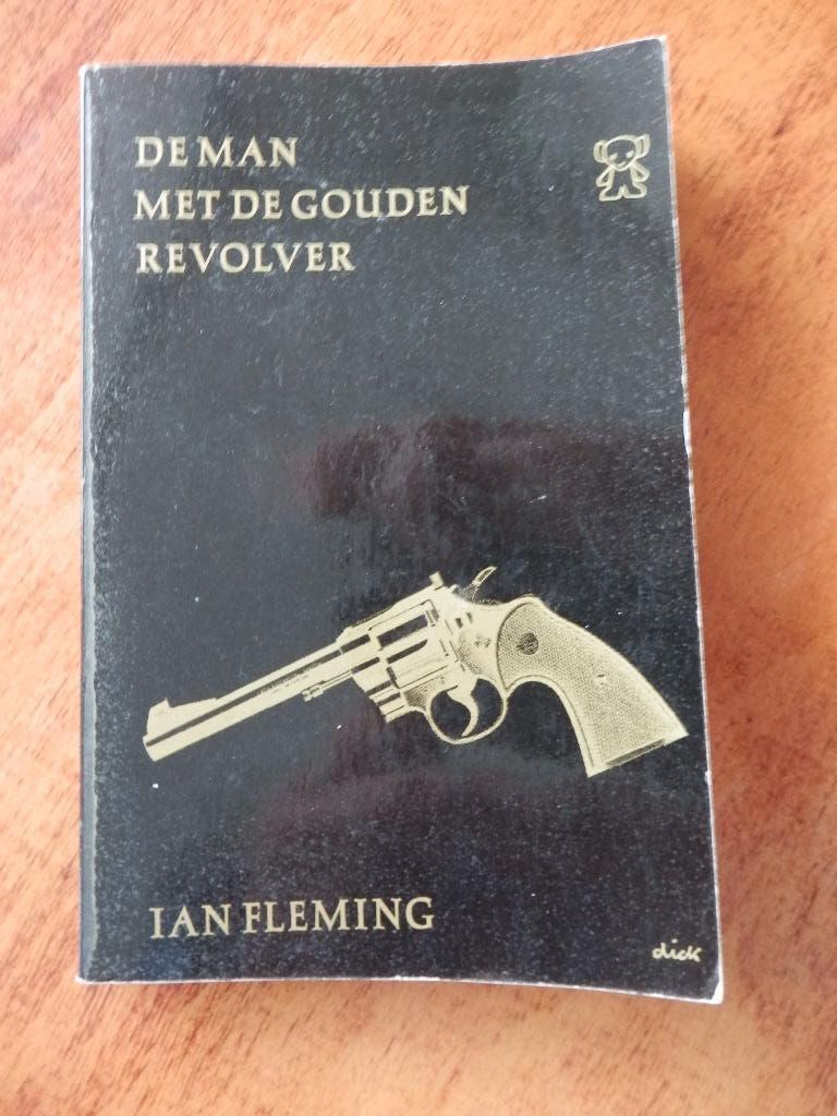 Ian Fleming/De man met de gouden revolver, Ophalen of Verzenden, Gelezen, Ian Fleming