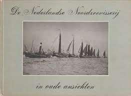 De Nederlandse Noordzeevisserij in oude ansichten, Verzenden, Gelezen