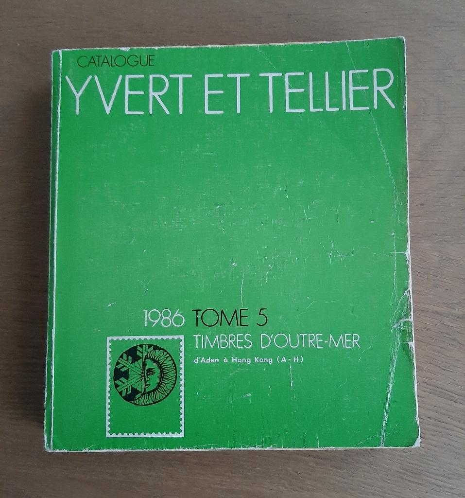 Postzegelcatalogus Yvert Et Tellier Tome 5 uit 1986 A - H, Postzegels en Munten, Postzegels | Toebehoren, Ophalen, Catalogus