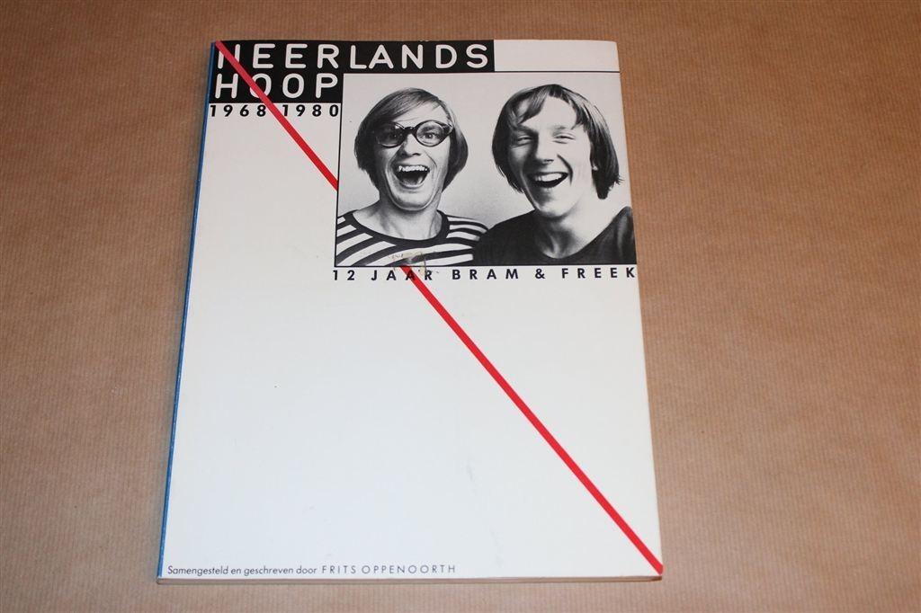 Neerlands Hoop — 12 Jaar Bram & Freek, Cabaretgroep, Ophalen of Verzenden, Gelezen
