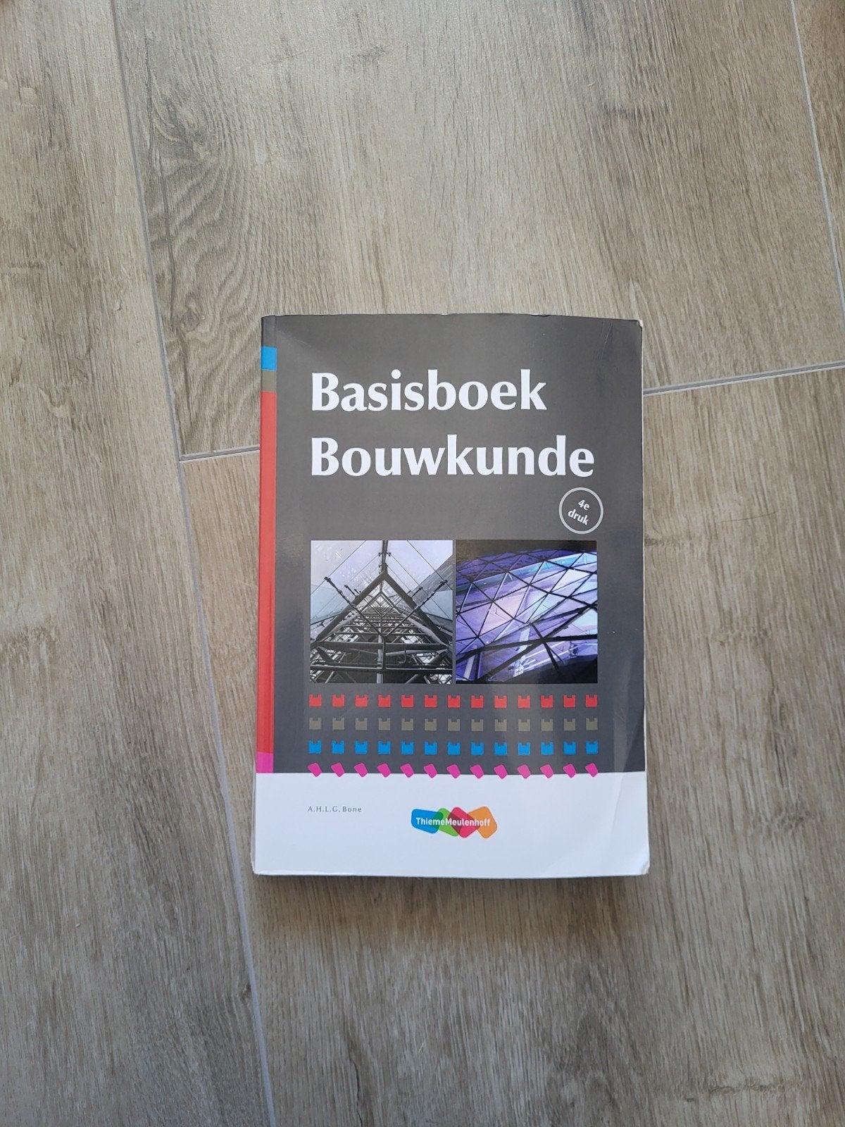 Basisboek Bouwkunde - 4e druk, Boeken, Zo goed als nieuw, A.H.J.C. Bune, Beta, HBO