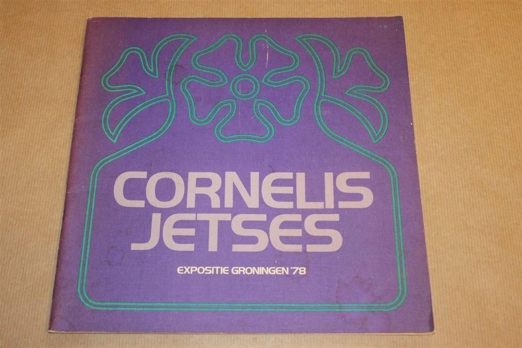 Kijken met Jetses naar toen - Expo Cornelis Jetses - 1978, Ophalen of Verzenden, Zo goed als nieuw