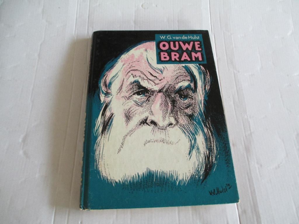 ouwe bram - w.g. van de hulst, Ophalen of Verzenden, Gelezen, Fictie algemeen