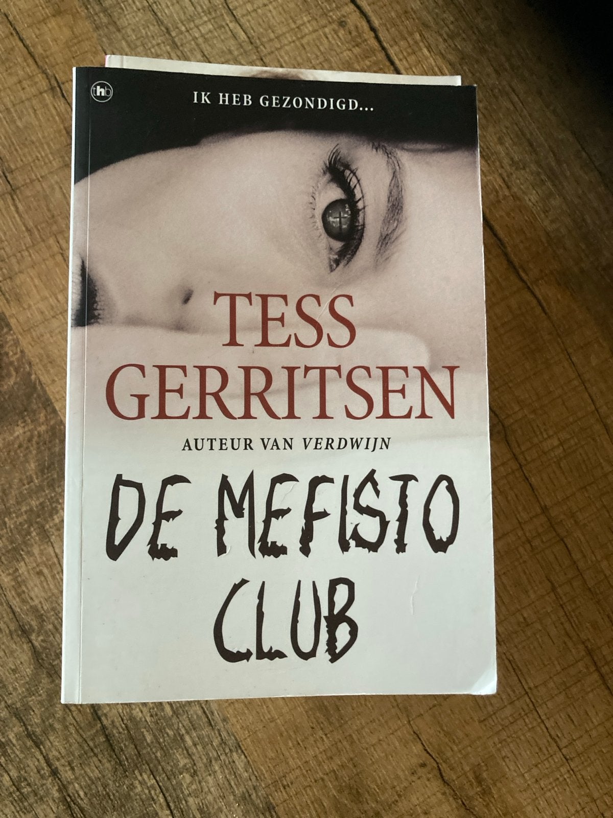 Tess Gerritsen - De Mefisto Club, Ophalen of Verzenden, Gelezen, Nederland