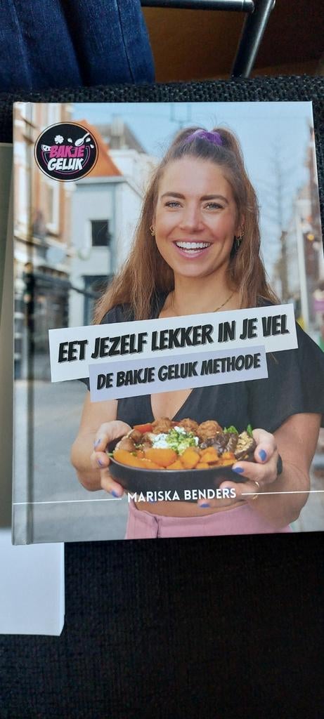 Eet Jezelf Lekker in Je Vel - De Bakje Geluk Methode, Ophalen of Verzenden, Nieuw, Mariska Benders, Gezond koken