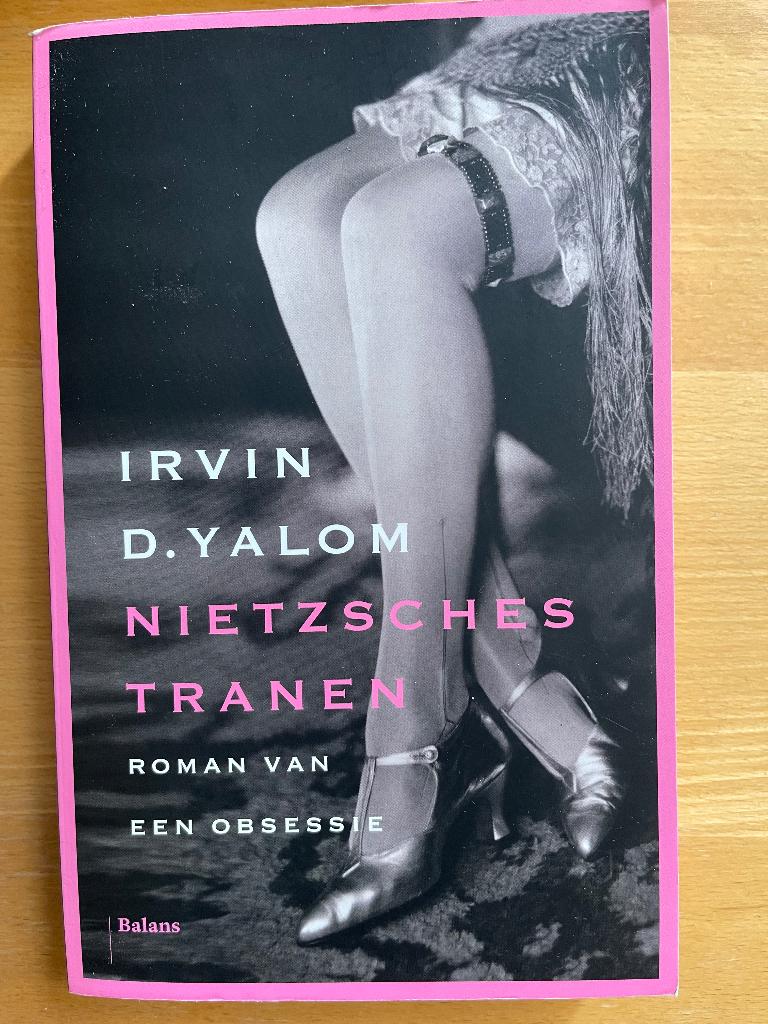 Nietzsches tranen Irvin Yalom, Boeken, Ophalen of Verzenden, Zo goed als nieuw