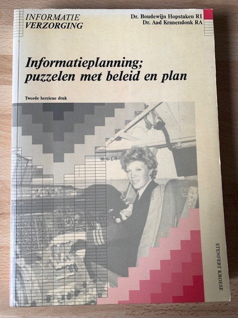 Informatieplanning; puzzelen met beleid en plan, Boeken, Ophalen of Verzenden, Gelezen, E-commerce en Internet