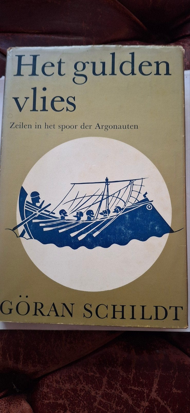 Het gulden vlies - Zeilen in het spoor der Argonauten, Ophalen of Verzenden, Gelezen, Göran Schildt, Europa overig