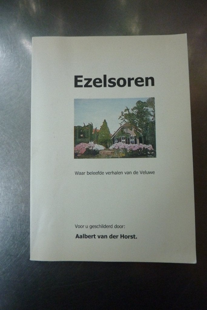 Ezelsoren Waar beleefde verhalen van de Veluwe - v.d. Horst, Ophalen of Verzenden, Gelezen