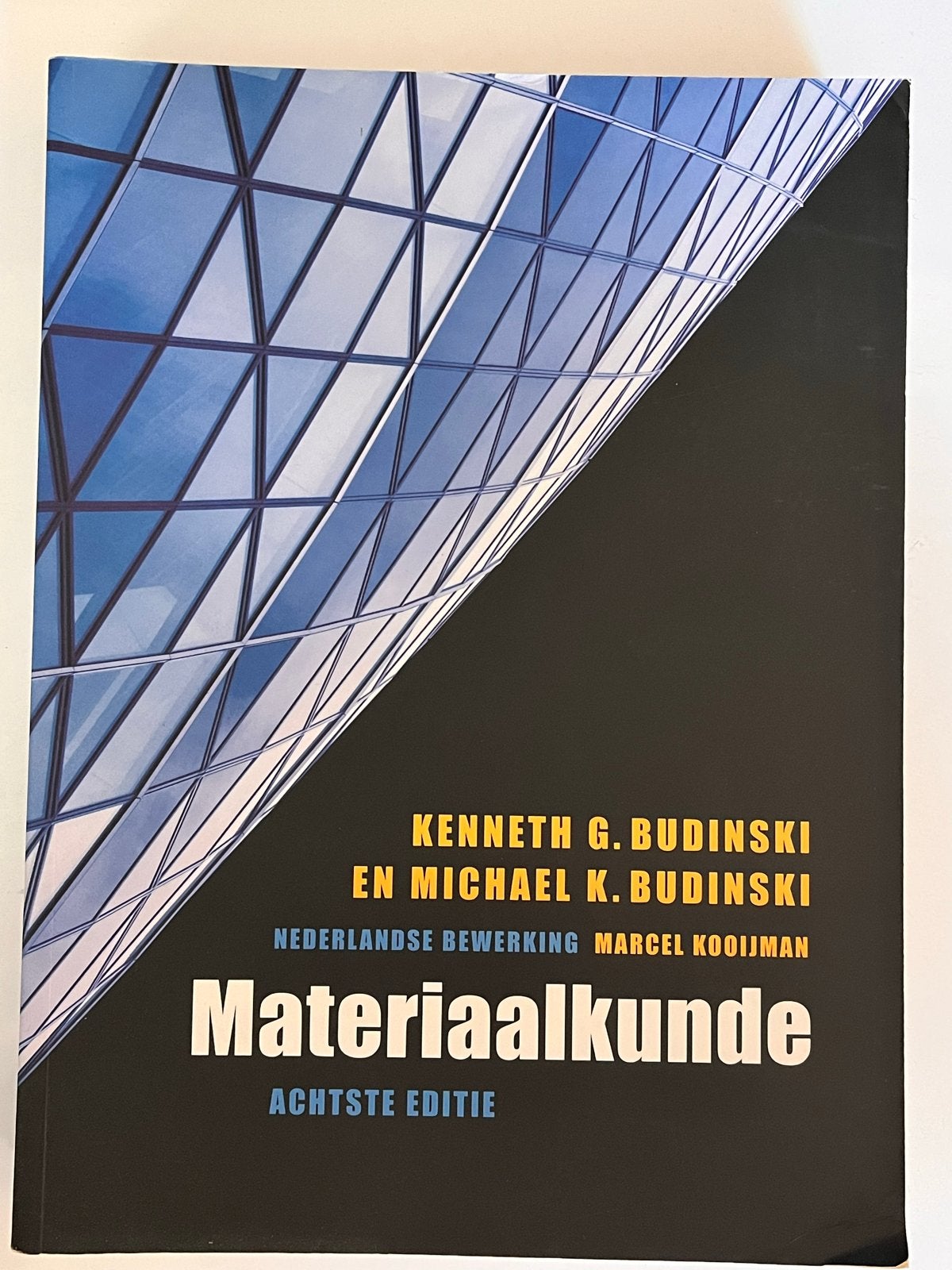 Materiaalkunde - 8e editie - Budinski, Ophalen of Verzenden, Beta, Zo goed als nieuw, HBO