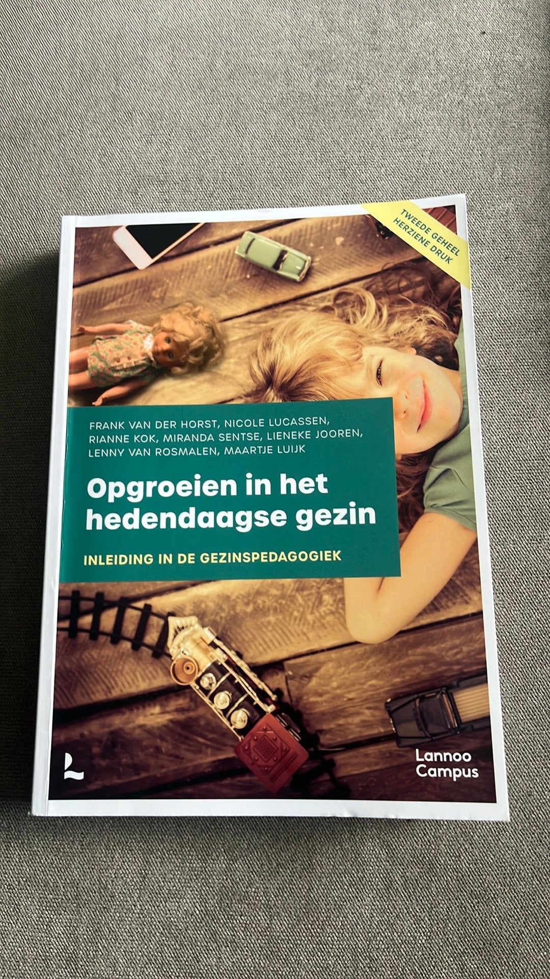 Nicole Lucassen - Opgroeien in het hedendaagse gezin, Ophalen, HBO, Zo goed als nieuw, Nicole Lucassen; Rianne Kok; Miranda Sentse; Lieneke Jooren; ...