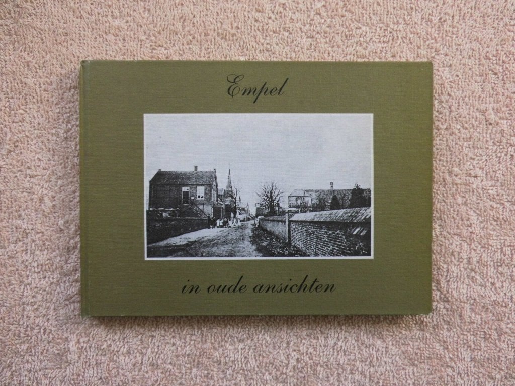Empel in oude ansichten - F.J.M. Croonen (1986), Ophalen of Verzenden, 1920 tot 1940, Ongelopen, Noord-Brabant