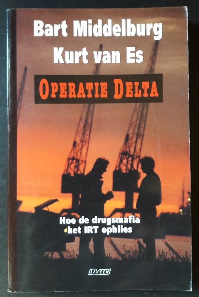 Operatie Delta – Bart Middelburg & Kurt van Es, Gelezen, Maatschappij en Samenleving, Ophalen of Verzenden, Bart Middelburg; Kurt van Es