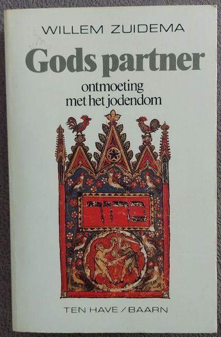 Willem Zuidema: Gods partner, ontmoeting met het jodendom, Ophalen of Verzenden, Zo goed als nieuw, Jodendom