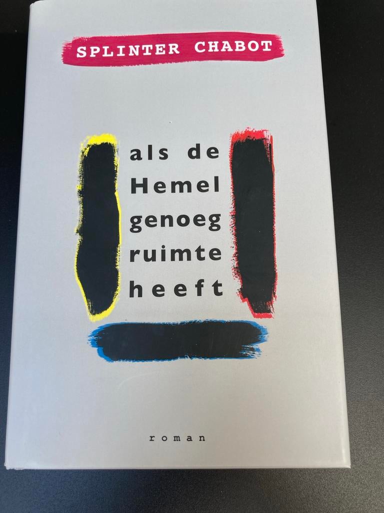 Als de Hemel genoeg ruimte heeft - Splinter Chabot, Verzenden, Zo goed als nieuw, Nederland