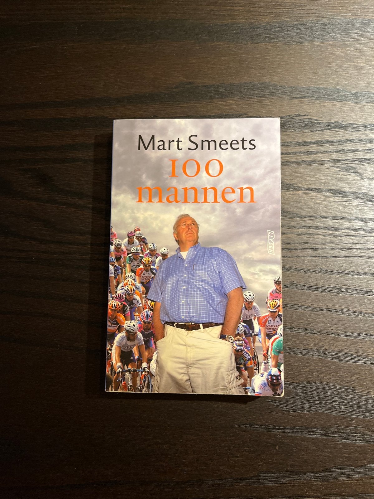 Mart Smeets - 100 mannen (wielrennen), Ophalen of Verzenden, Gelezen, Lopen en Fietsen