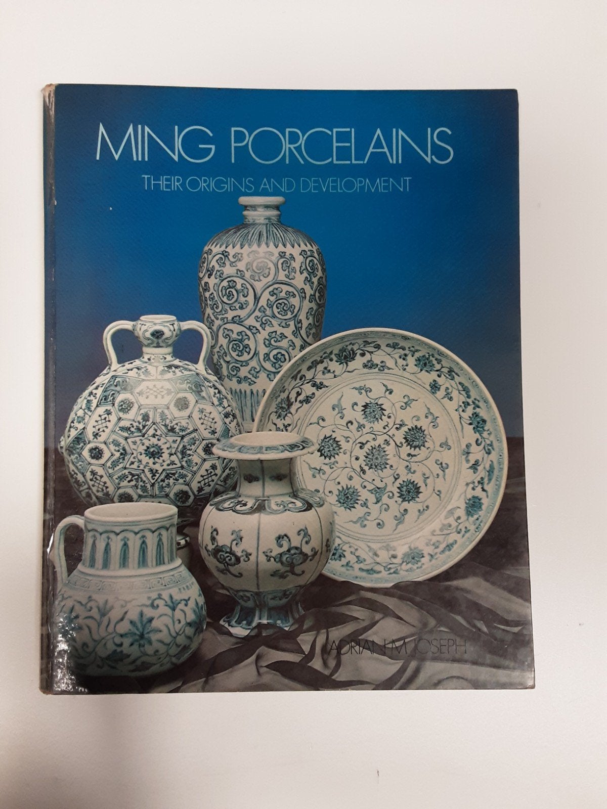 Ming Porcelains: Origins and Development (1971), Gelezen, Overige onderwerpen, Adrian M. Joseph, Ophalen of Verzenden