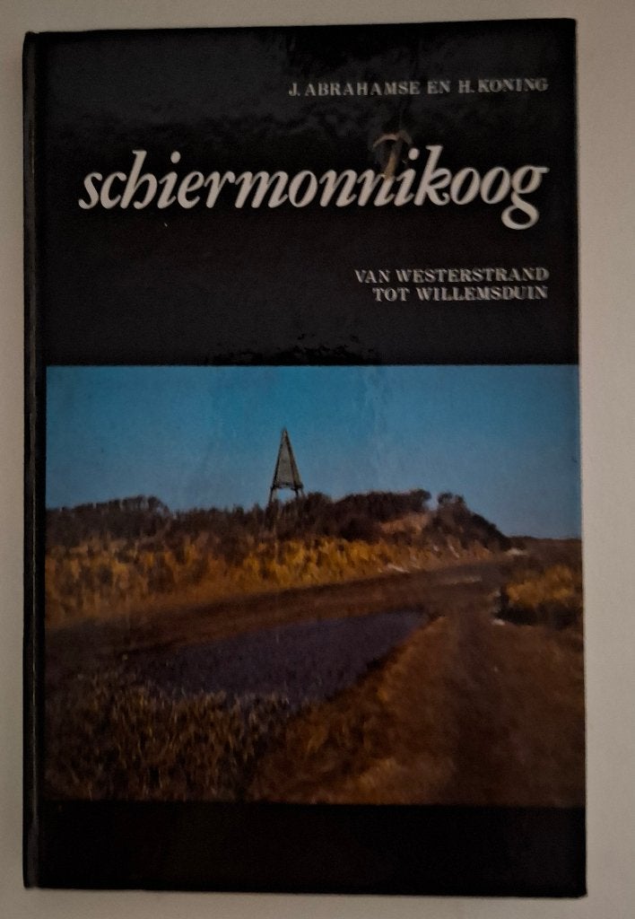 Schiermonnikoog, van Westerland tot Willemsduin, Ophalen of Verzenden, Reisgids of -boek, Benelux, J. Abrahamse en H. Koning