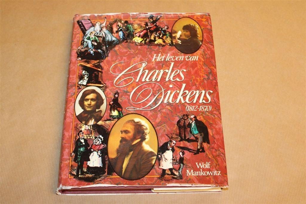 Het Leven van Charles Dickens — Wolf Mankowitz, Boeken, Literatuur, Gelezen, Ophalen of Verzenden