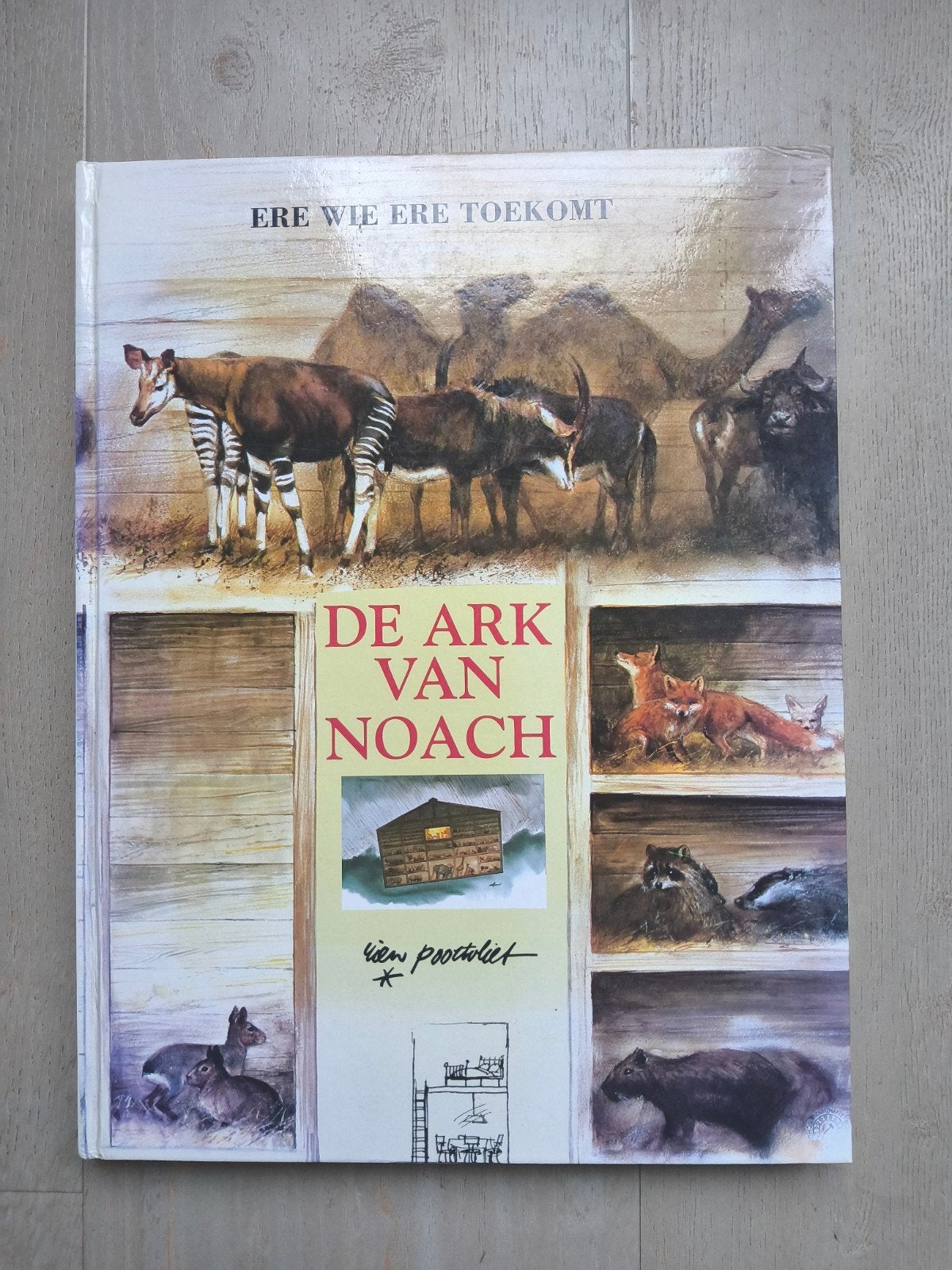De ark van noach - ere wie ere toekomt door Rien Poortvliet, Ophalen of Verzenden, Zo goed als nieuw, Rien Poortvliet, Prentenboek