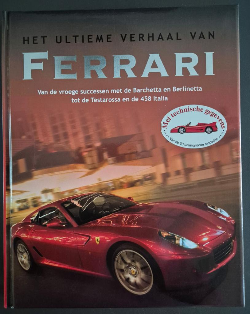 Ferrari / Het Ultieme Verhaal, Ophalen of Verzenden, Zo goed als nieuw, Ferrari, Collectief