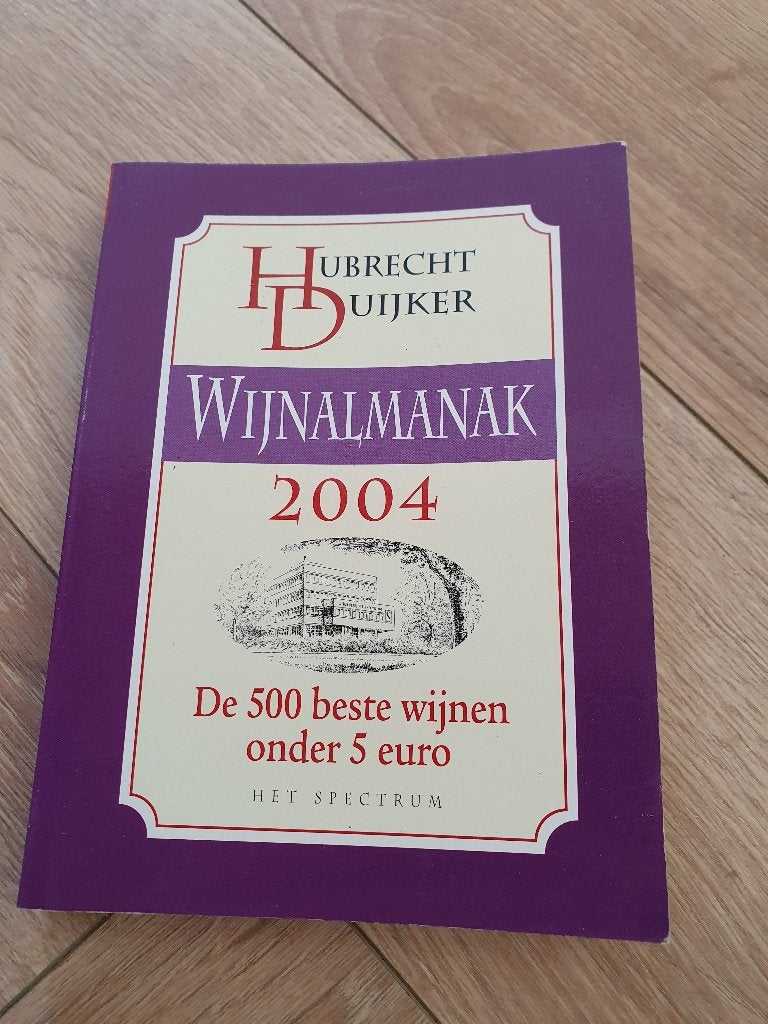 Wijnalmanak 2004 – Hubrecht Duijker | Wijnboek, Boeken, Ophalen of Verzenden, Zo goed als nieuw, Hubrecht Duijker