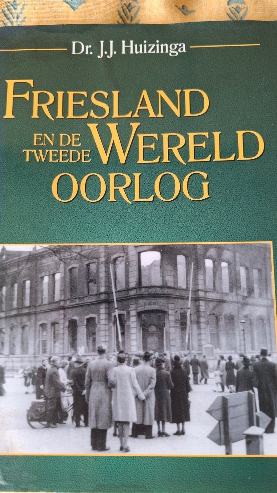 FRIESLAND en de TWEEDE WERELDOORLOG, Ophalen of Verzenden, Zo goed als nieuw