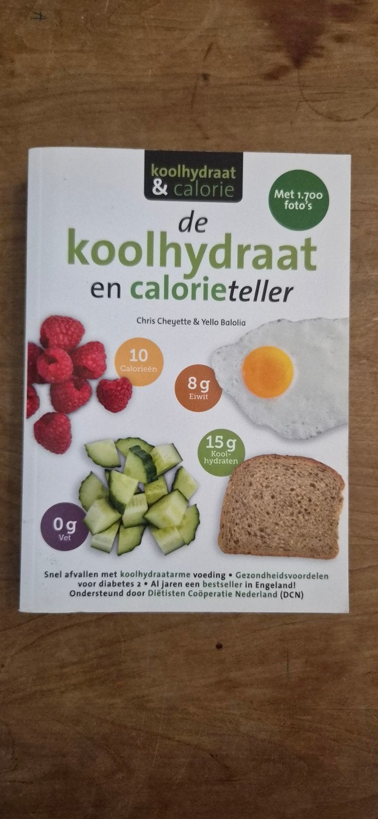 De Koolhydraat en Calorieteller: Snel Afvallen & Gezondheid, Ophalen of Verzenden, Zo goed als nieuw, Dieet en Voeding, Chris Cheyette & Yello Balolia