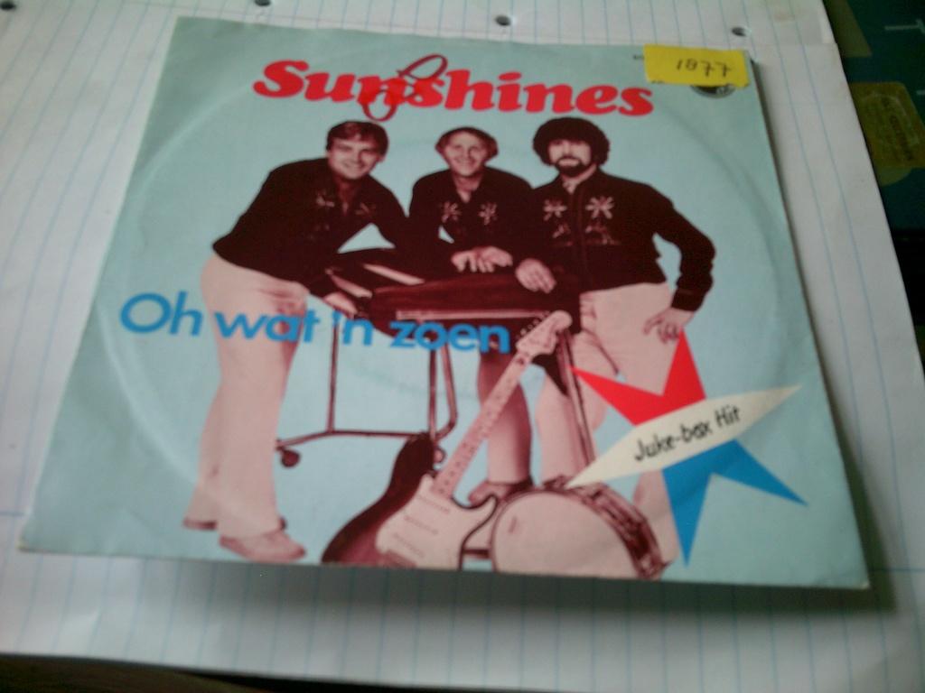 SUNSHINES OH WAT ' N ZOEN - ZIE JE DE MEISJES, 7 inch, Ophalen of Verzenden, Levenslied of Smartlap, 1970 - 1979