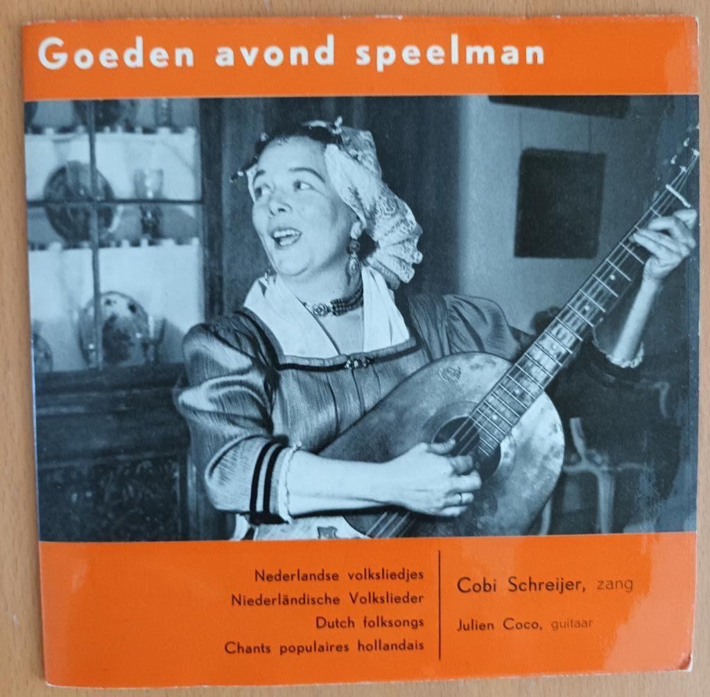 Cobi Schreijer  (EP Goeden Avond Speelman), 7 inch, Zo goed als nieuw, Levenslied of Smartlap, Fotohoes