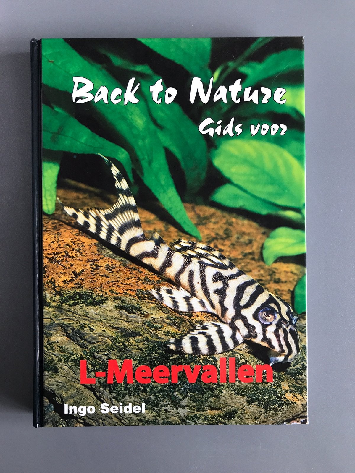 Ingo Seidel - back to nature gids voor L-Meervallen, Boeken, Ophalen, Zo goed als nieuw, Ingo Seidel, Vissen