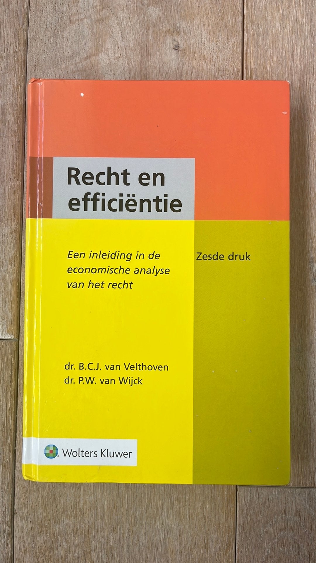 Recht en efficiëntie, Boeken, Ophalen of Verzenden, Zo goed als nieuw, Sociale wetenschap