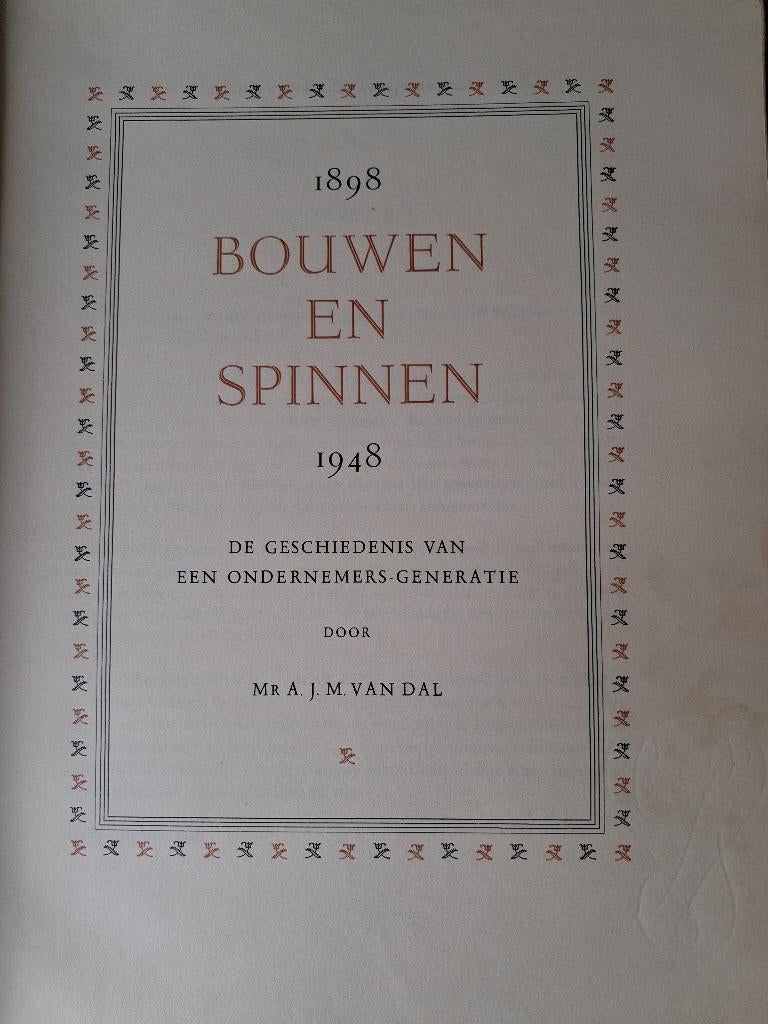 Bouwen en Spinnen: gedenkboek familie Stulemeijer Breda 1948, Antiek en Kunst, Ophalen of Verzenden