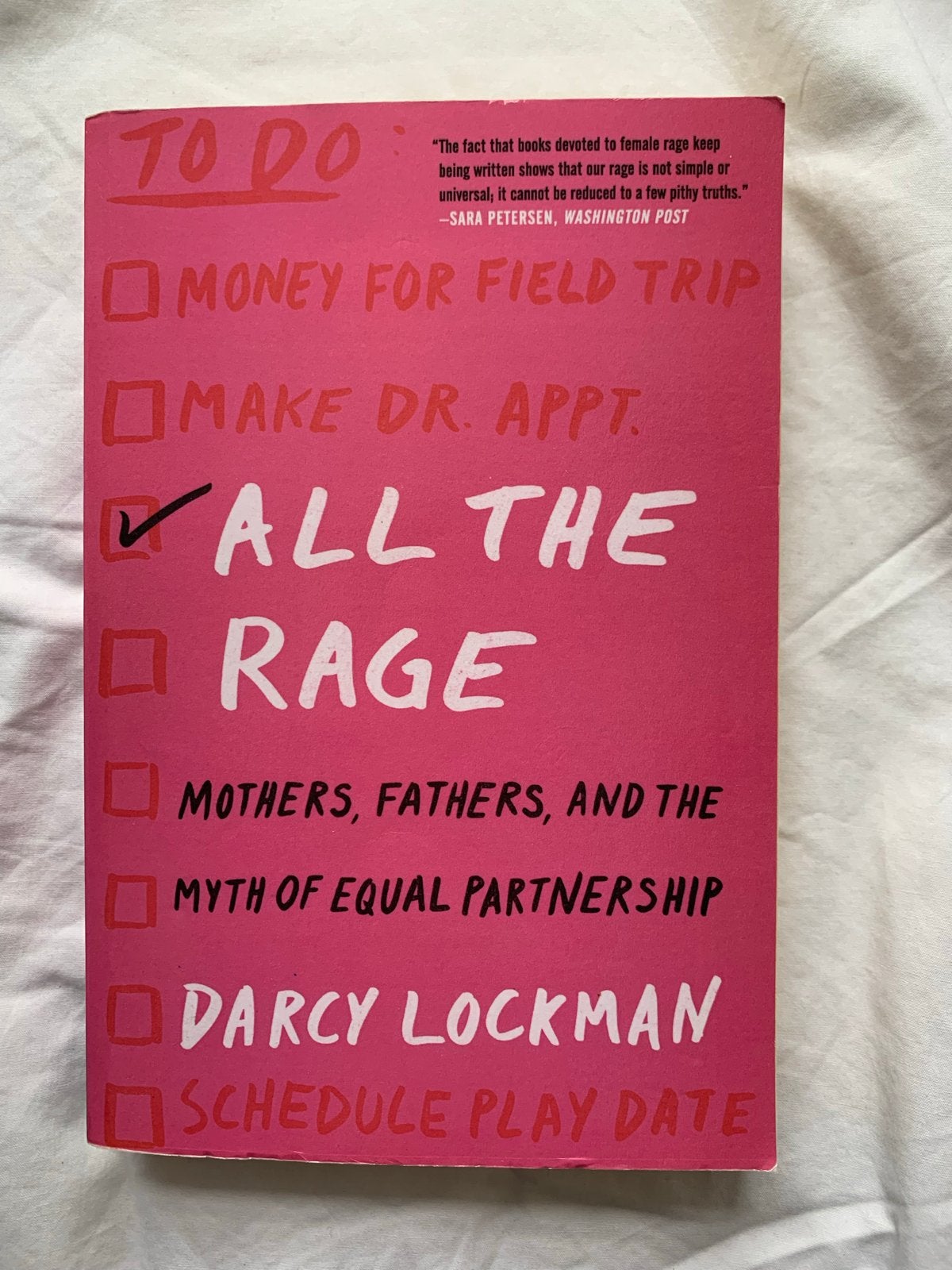 All the Rage: Moeders, Vaders en de Mythe van Gelijk Partner, Ophalen of Verzenden, Zo goed als nieuw, Amerika
