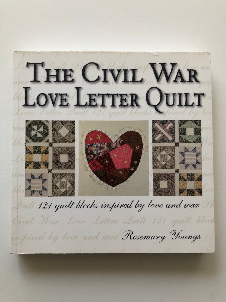 The Civil War Love Letter Quilt, Boeken, Verzenden, Zo goed als nieuw, Rosemary Youngs, Borduren en Naaien