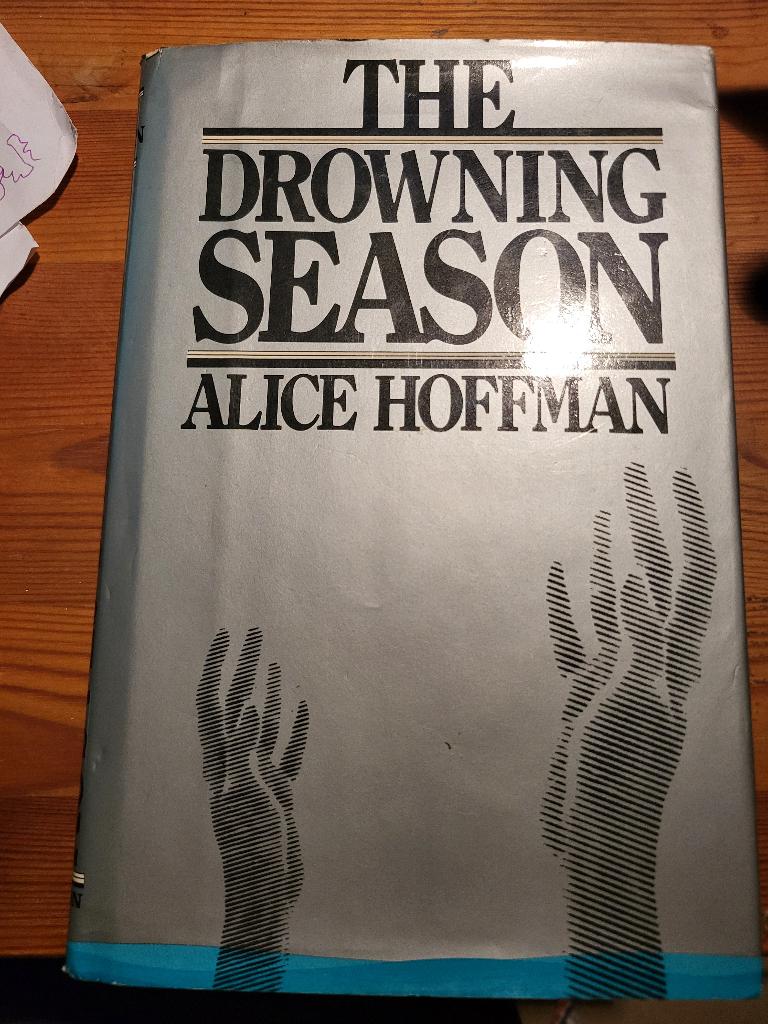 Alice Hoffman - The Drowning Season, Ophalen of Verzenden, Zo goed als nieuw, Alice Hoffman, Amerika