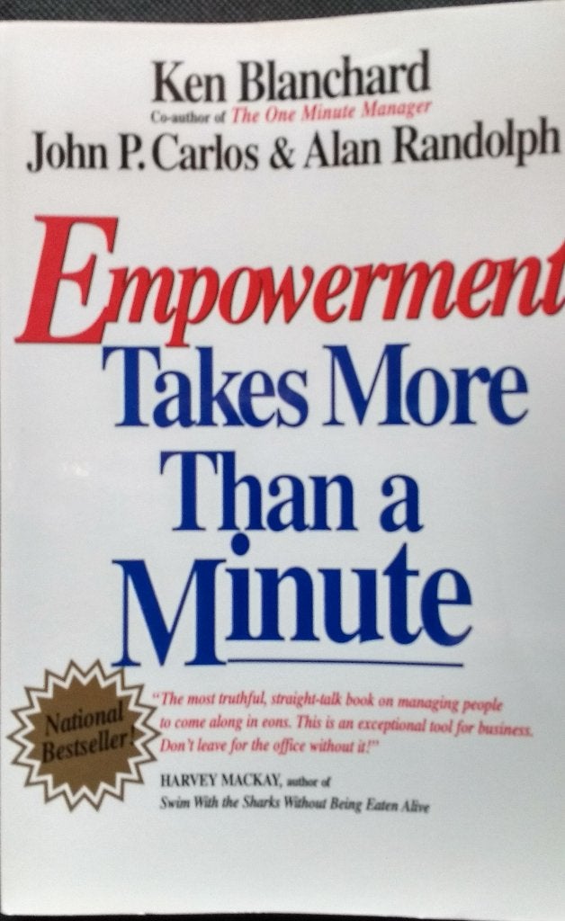 Empowerment Takes More Than a Minute Ken Blanchard, Diverse auteurs, Ophalen of Verzenden, Management, Zo goed als nieuw