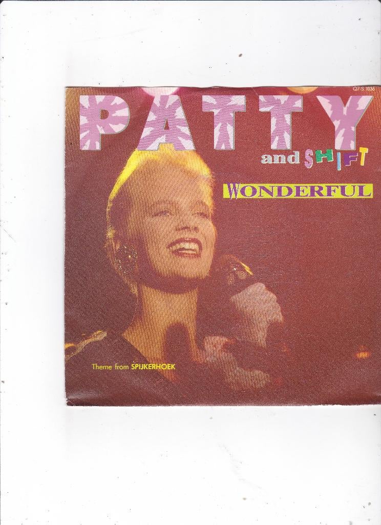 Single Patty & Shift - Wonderful, Ophalen of Verzenden, Gebruikt, 7 inch