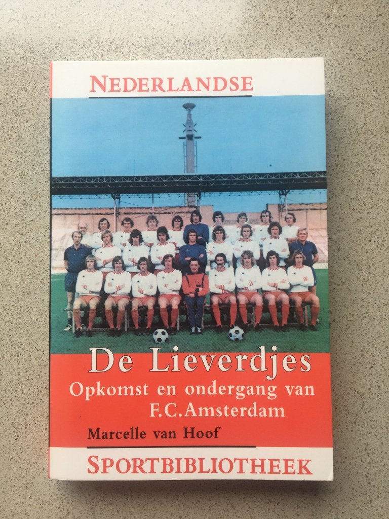 voetbalboek- De Lieverdjes ( FC Amsterdam ), Boeken, Ophalen of Verzenden, Zo goed als nieuw, Balsport
