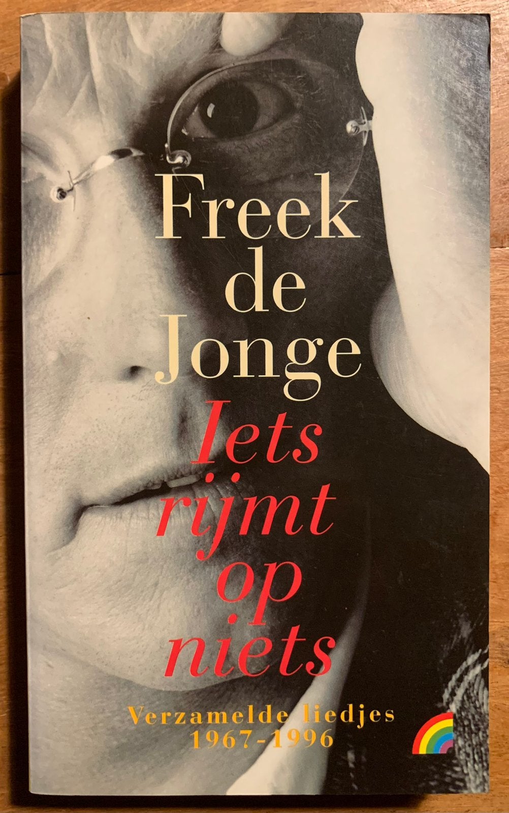 Freek de Jonge / Iets Rijmt op Niets (Verz. Liedjes 1967-96), Boeken, Ophalen of Verzenden, Gelezen