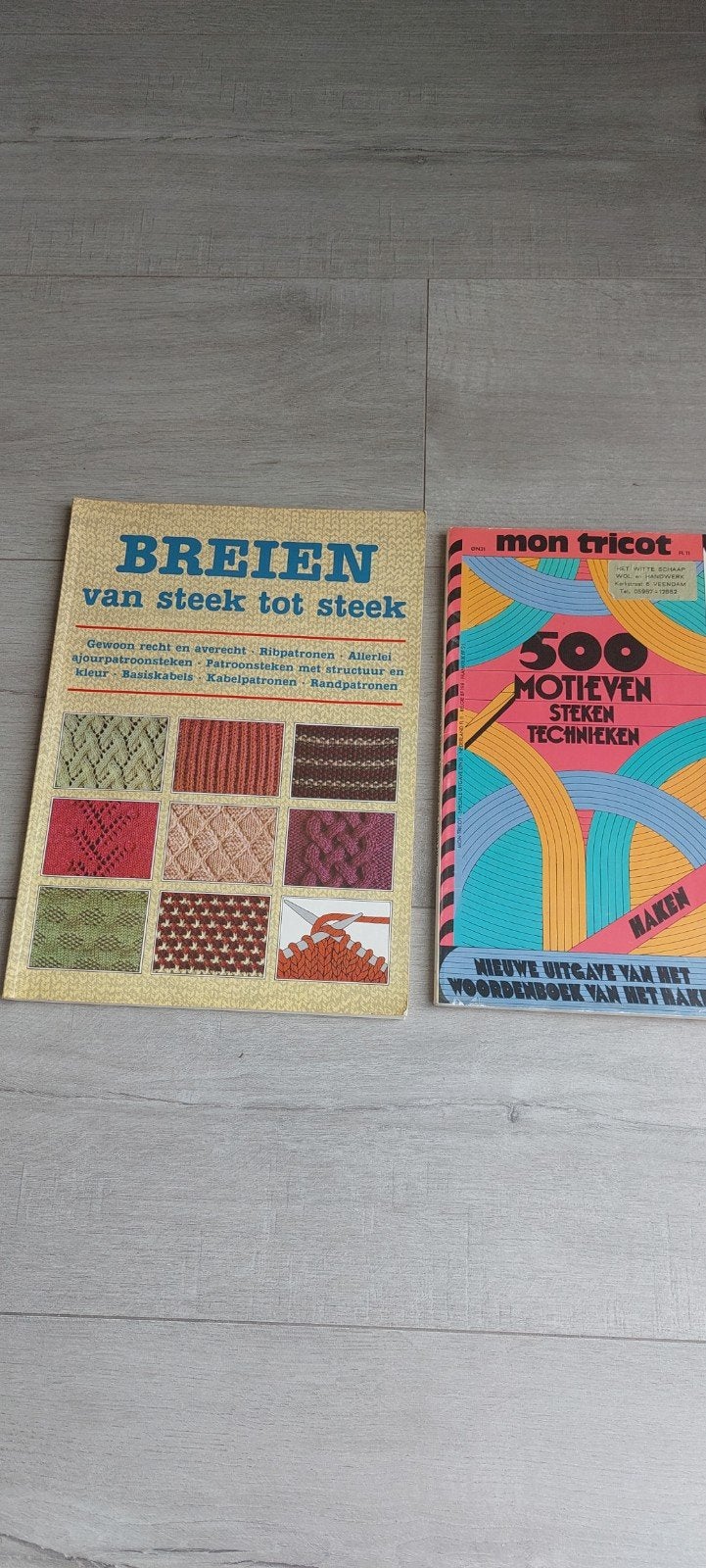 Breien van steek tot sterk. Haken 500 steken, technieken., Ophalen of Verzenden, Zo goed als nieuw, Breien en Haken