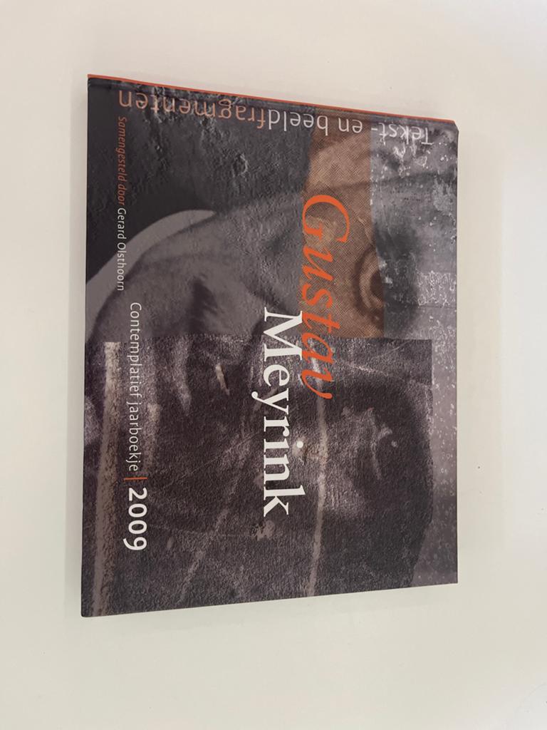 Gustav Meyrink: Tekst- en beeldfragmenten (2009), Ophalen of Verzenden, Zo goed als nieuw, Europa overig