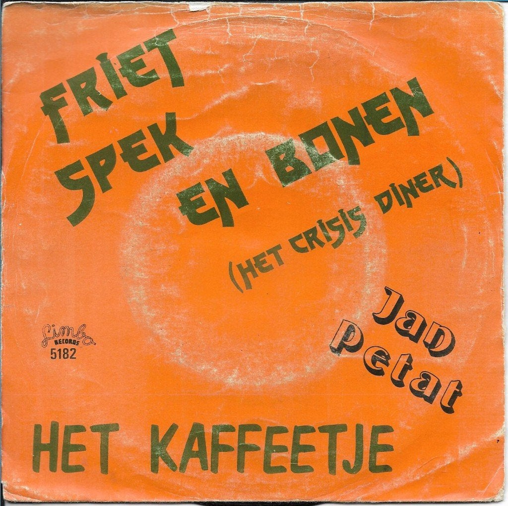 Jan Petat - Friet spek en bonen (het crisis diner), Ophalen of Verzenden, Gebruikt, 7 inch, Nederlandstalig