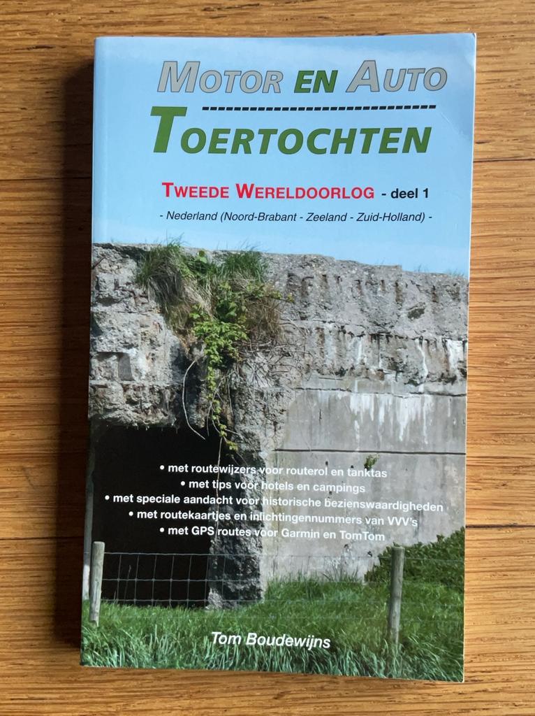 Motor en Auto Toertochten WO2 - deel 1 - Tom Boudewijns, Overige merken, Europa, Ophalen of Verzenden, Zo goed als nieuw