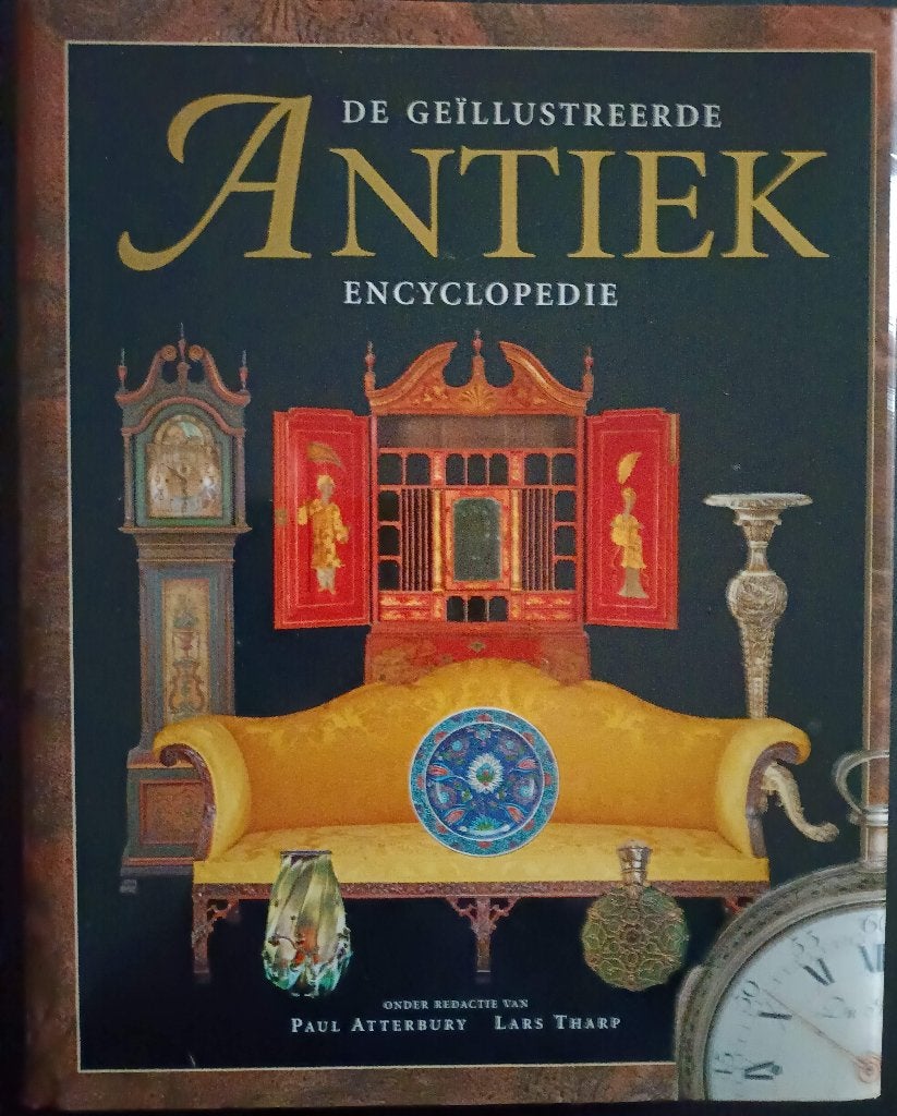 De geïllustreerde Antiek Encyclopedie, Ophalen of Verzenden, Diverse auteurs