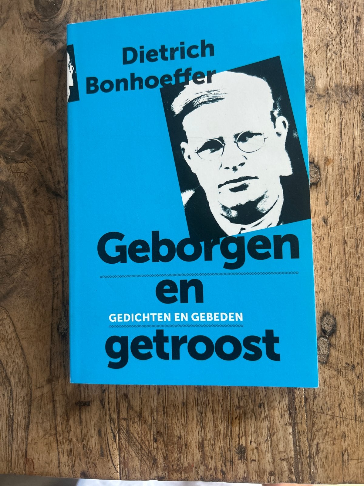 Geborgen en getroost - Dietrich Bonhoeffer (Gedichten), Ophalen of Verzenden, Zo goed als nieuw, Christendom | Protestants