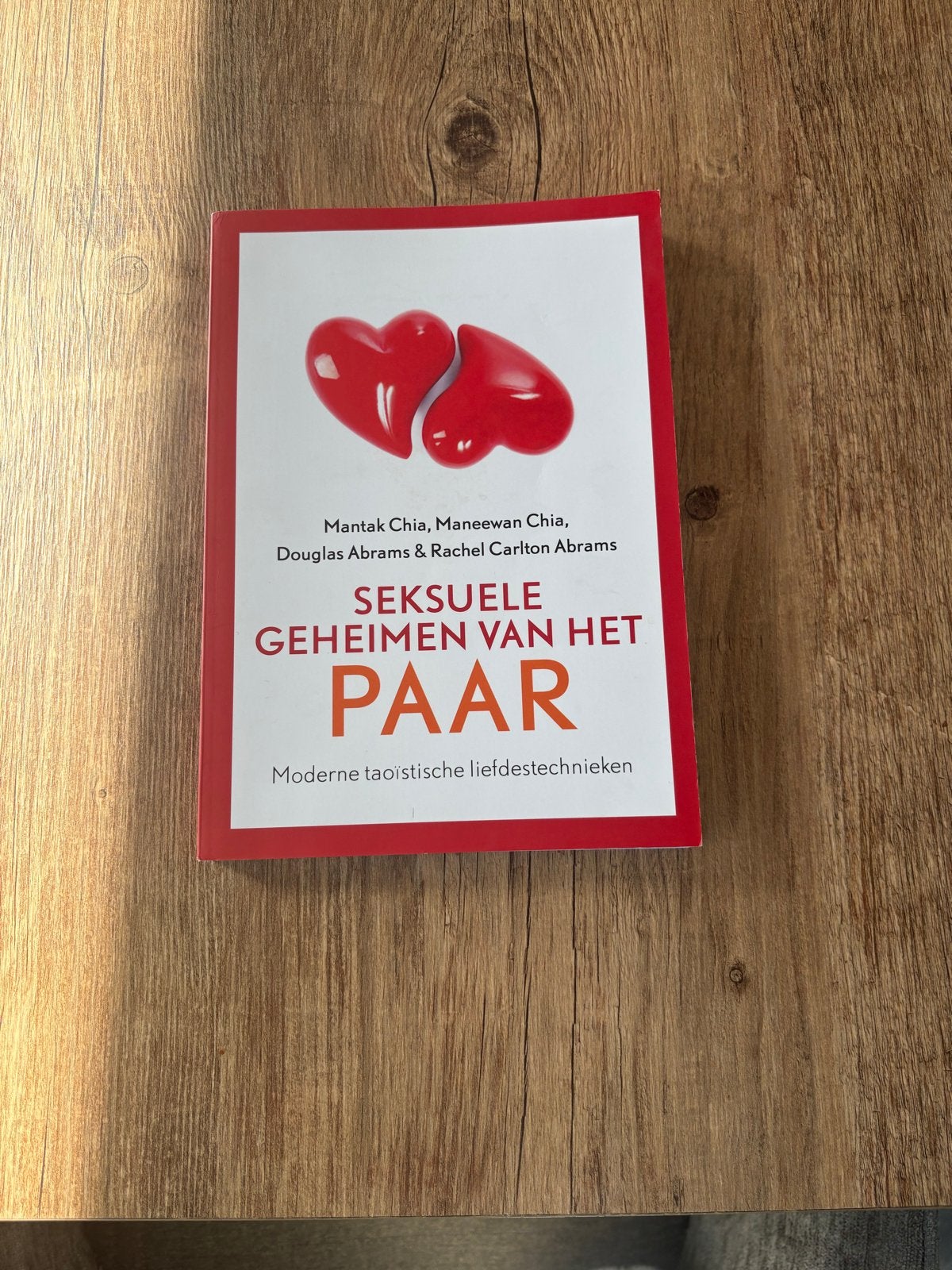 Seksuele geheimen van het paar - Mantak Chia, Boeken, Ophalen of Verzenden, Zo goed als nieuw, Europa overig