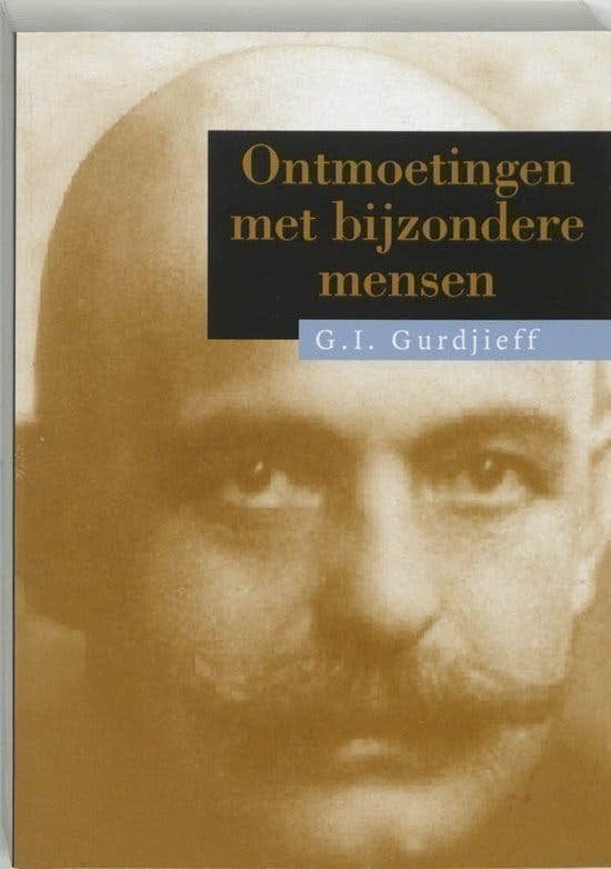 GI Gurdjieff Ontmoetingen met bijzondere mensen, Verzenden, Zo goed als nieuw, Overige onderwerpen, Achtergrond en Informatie