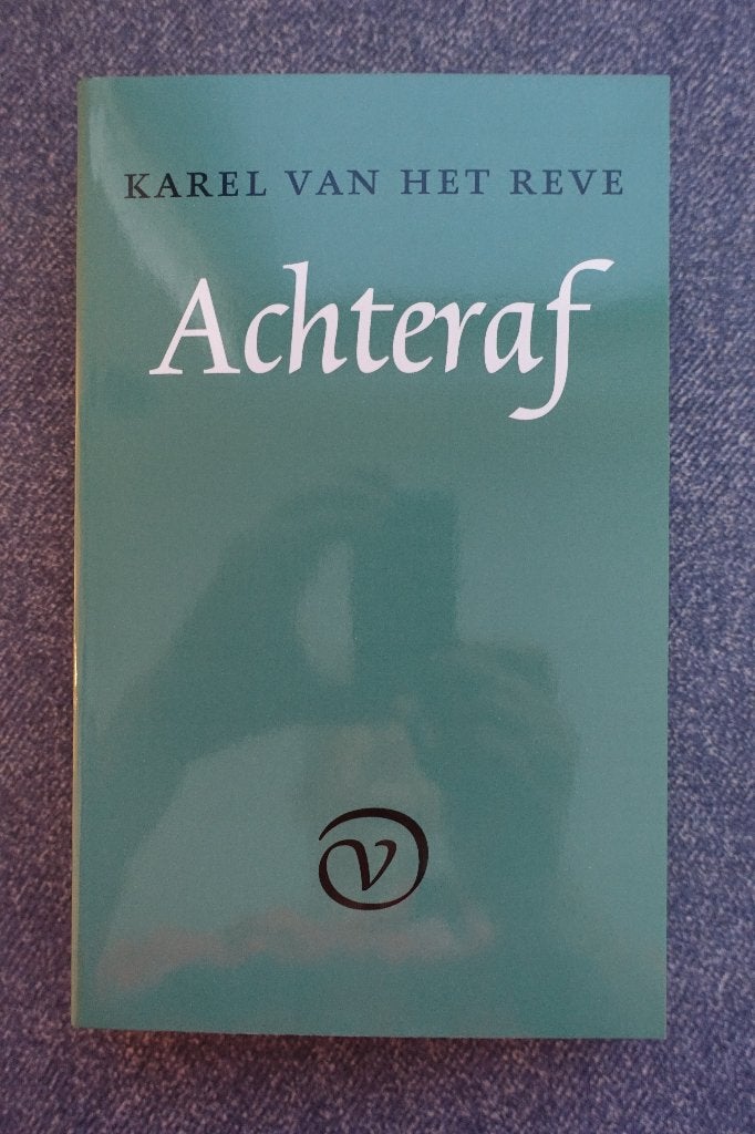 Karel van het Reve. Achteraf, Boeken, Ophalen of Verzenden, Nieuw, Nederland
