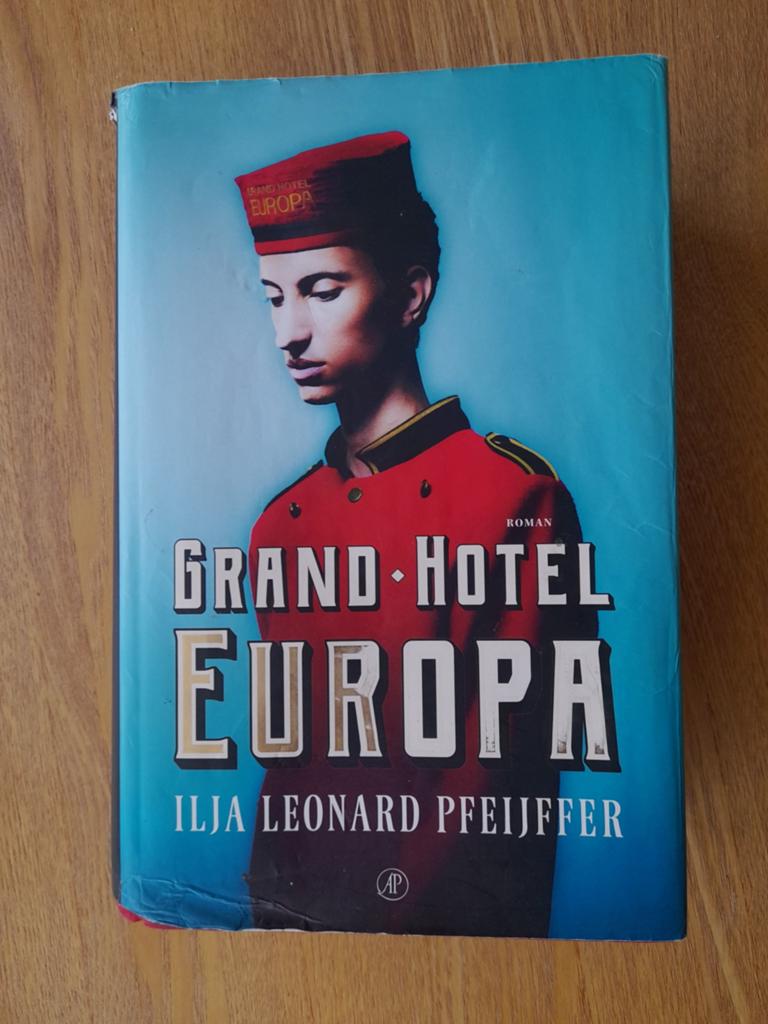 Grand Hotel Europa - Ilja Leonard Pfeijffer (Roman), Boeken, Romans, Ophalen, Gelezen, Ilja Leonard Pfeijffer, Nederland